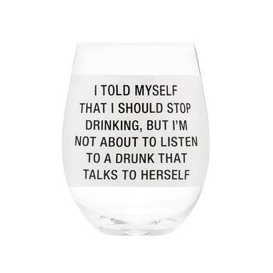 About Face Designs Talks To Herself Wine Glass