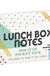 Santa Barbara Design Studio Lunchbox Notes