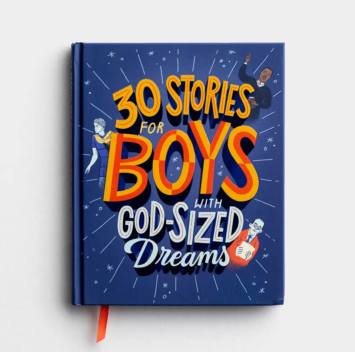 30 Stories For Boys With God-Sized Dreams