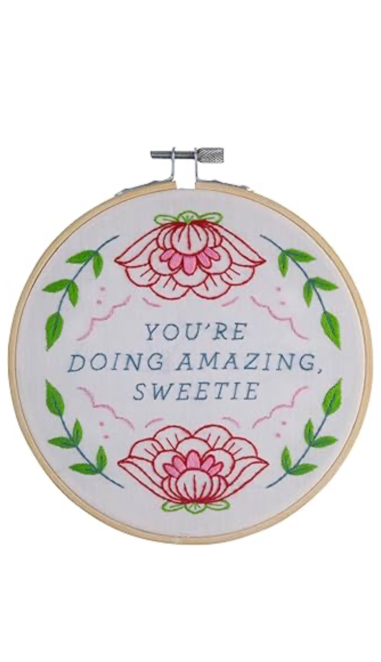 Embroidery Kit - You’re Doing Amazing Sweetie