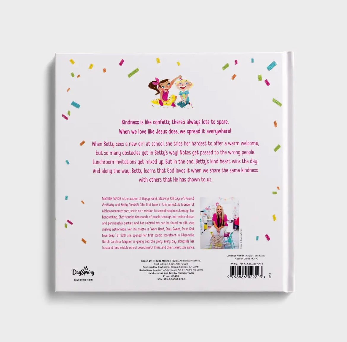 All She Wrote Notes - Spreading Kindness Like Betty Confetti - Children's Book