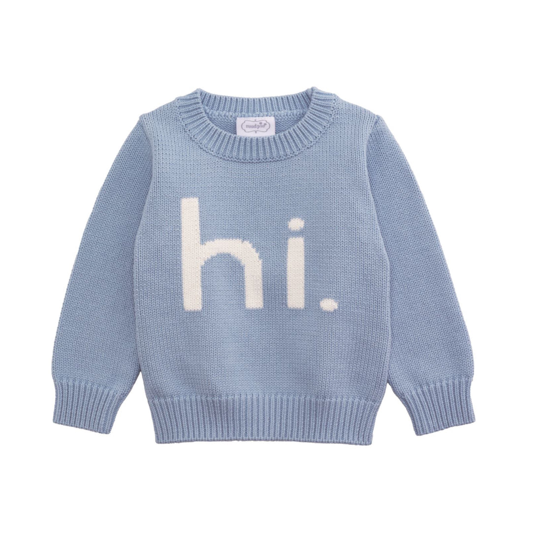 Baby Boy Sweater - “hi”