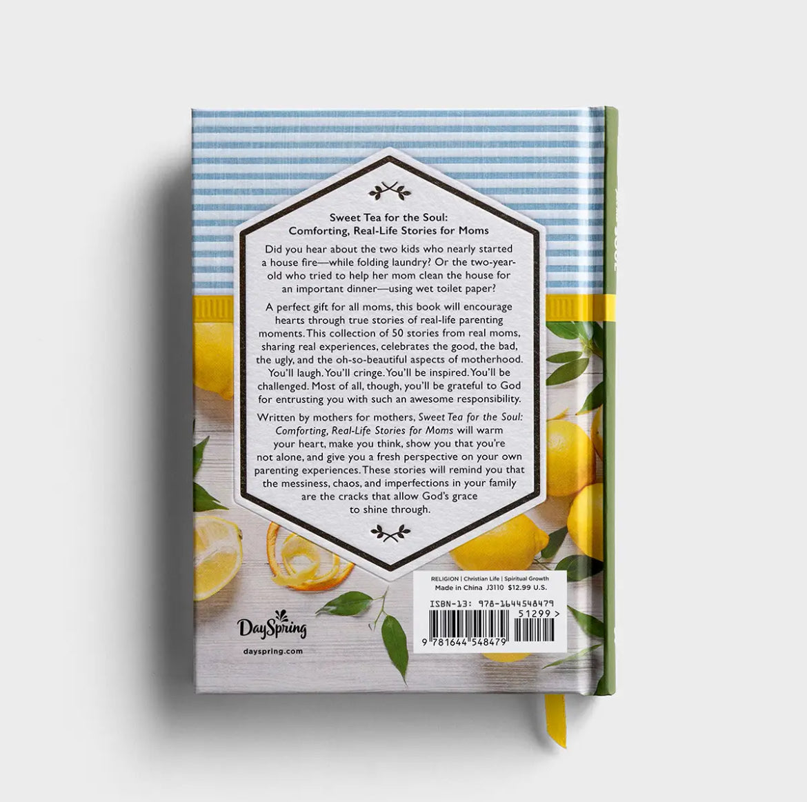 Sweet Tea for the Soul: Comforting, Real-Life Stories for Moms