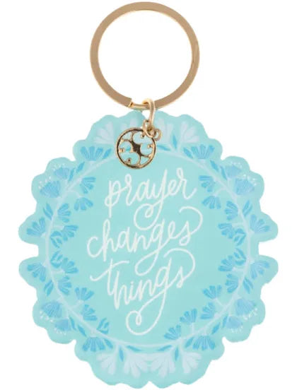 Acrylic Keychain - Prayer Changes Things