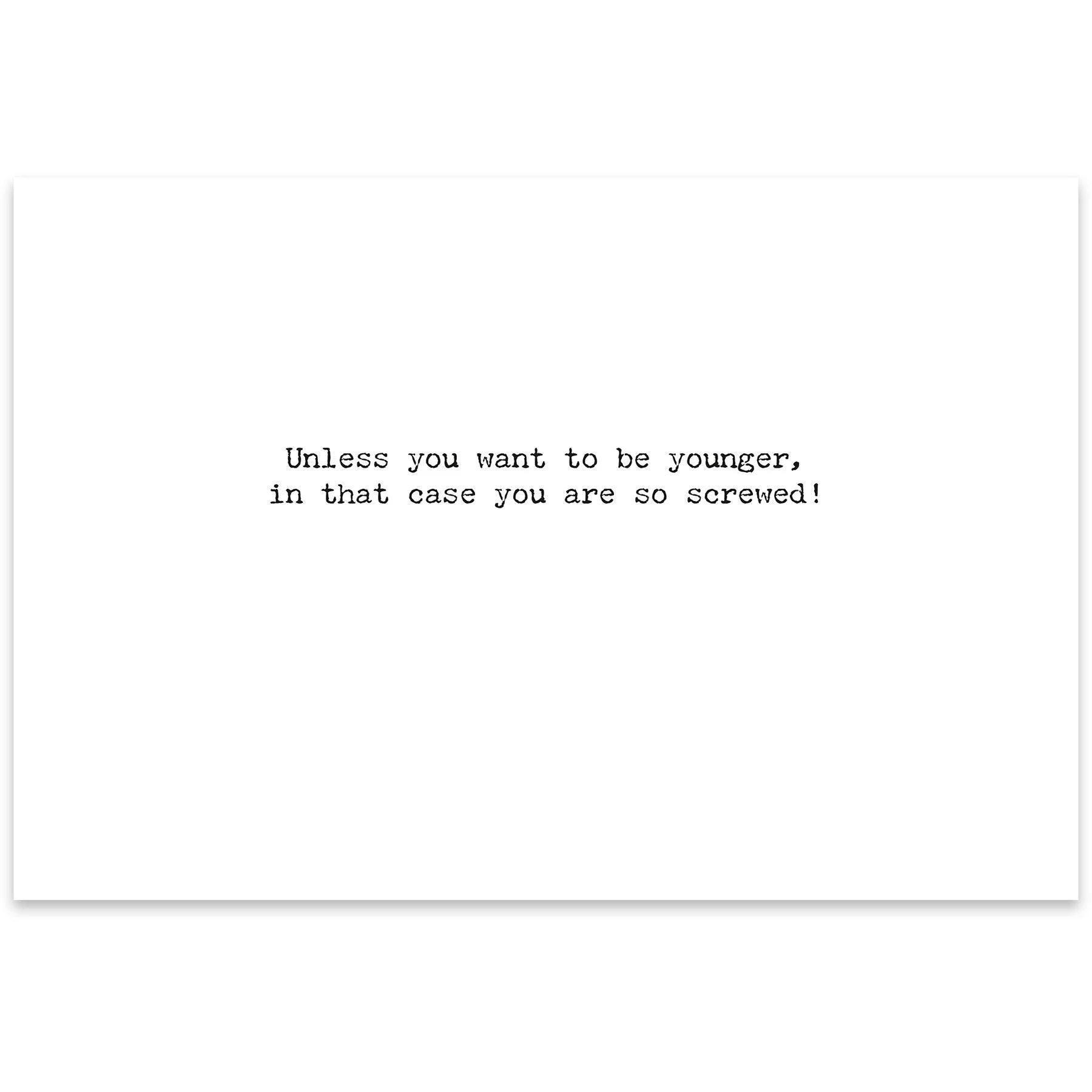 Greeting Card - Never Too Late