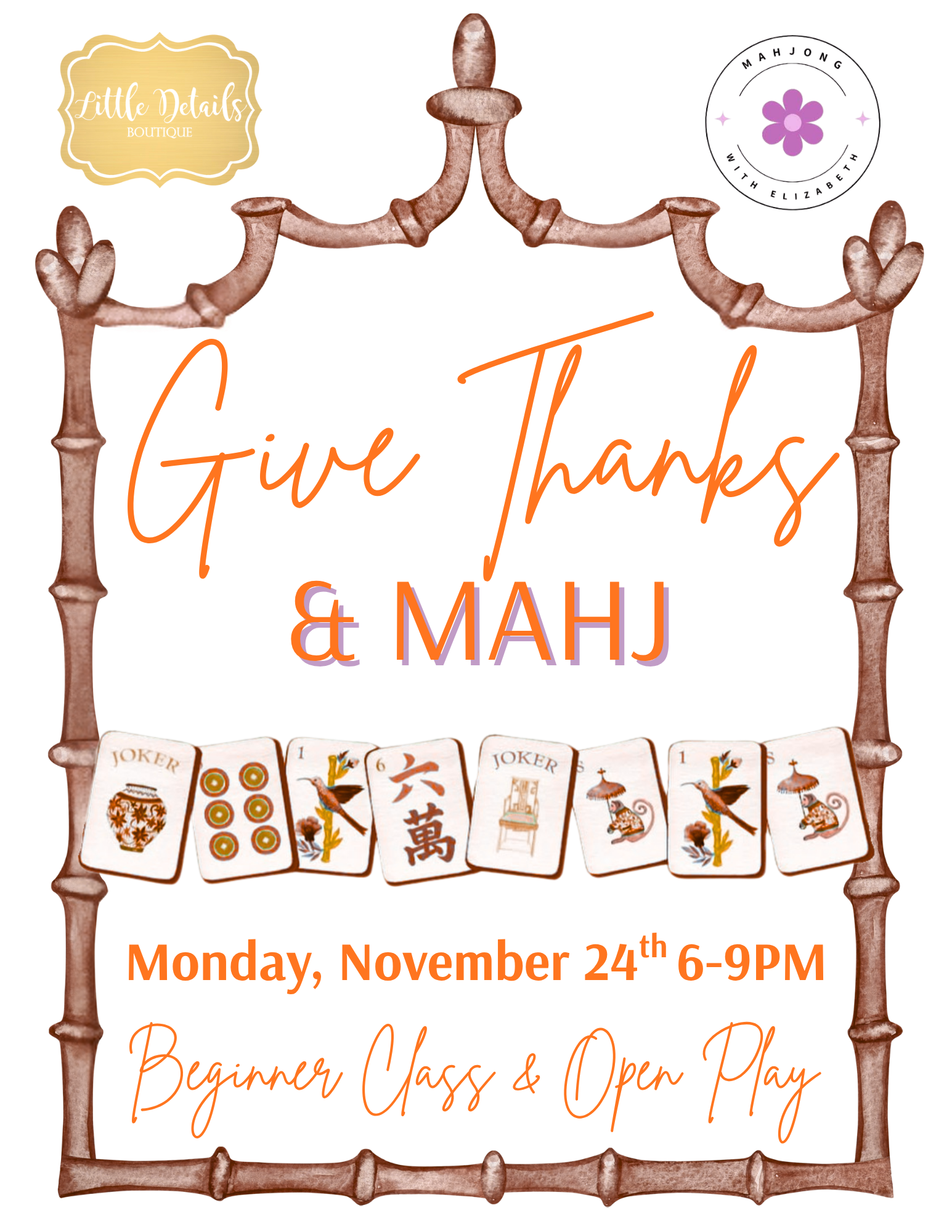 Give Thanks & Mahj: Beginner Class & Open Play - November 24th