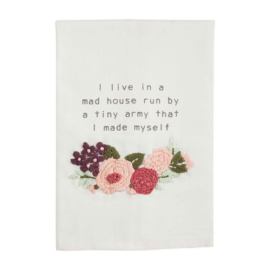 Mud Pie Mad House Mom Floral Dish Towel