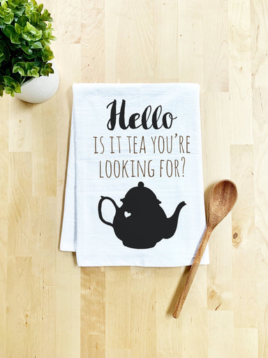 Moonlight Makers Is It Tea You're Looking For Dish Towel