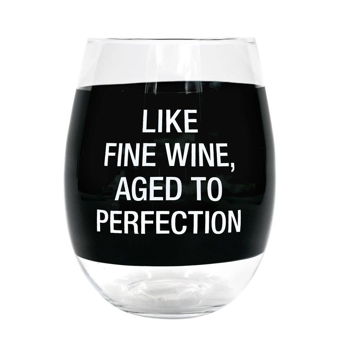 About Face Designs Inc. Aged to Perfection Stemless Wine Glass