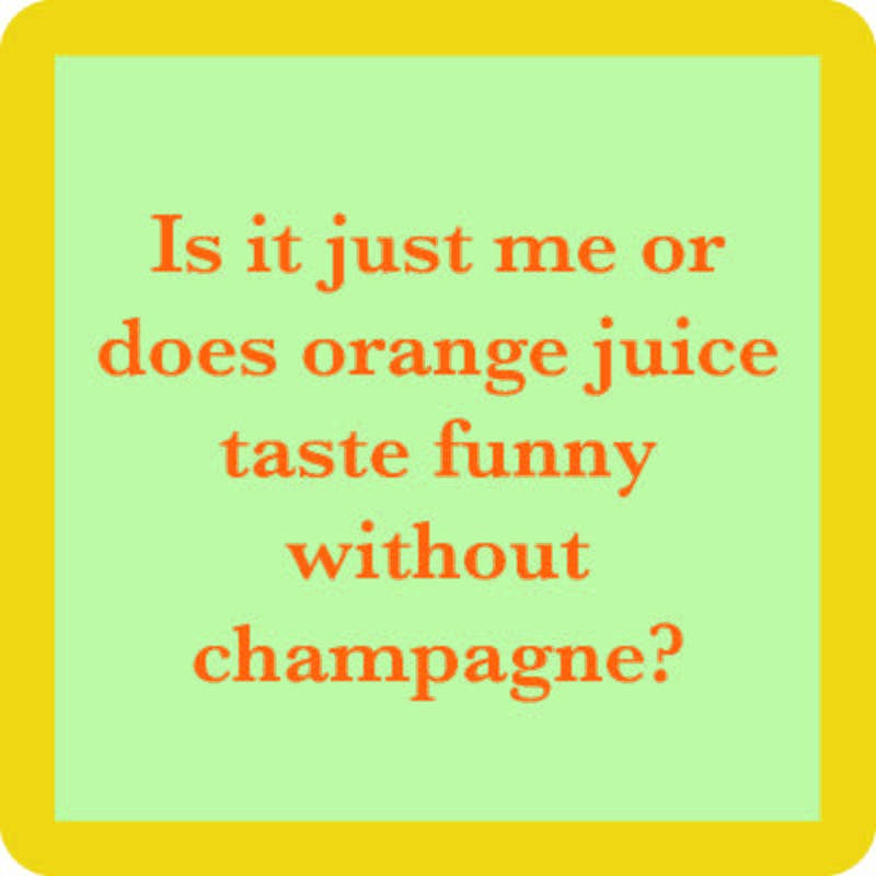Drinks on Me coaster-Orange Juice Coaster