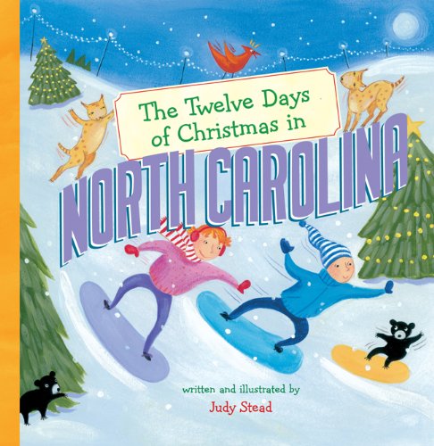 Sterling Children's Books The Twelve Days of Christmas in North Carolina