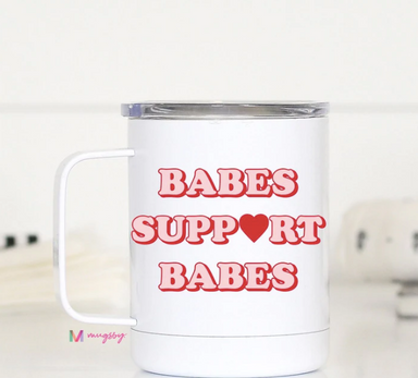 Mugsby Babes Support Babes Travel Cup