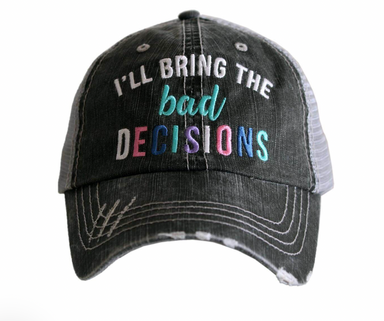 Katydid I’ll Bring the Bad Decisions Trucker Hat