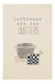 Mud Pie Quitters Funny Dish Towel