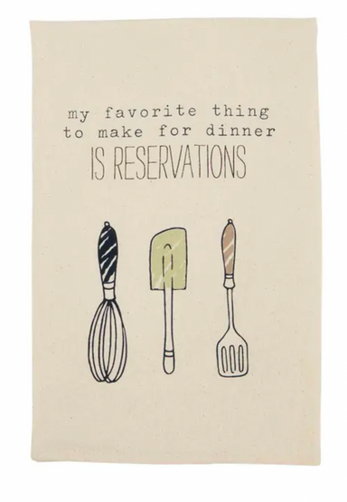 Mud Pie Reservations Funny Dish Towel