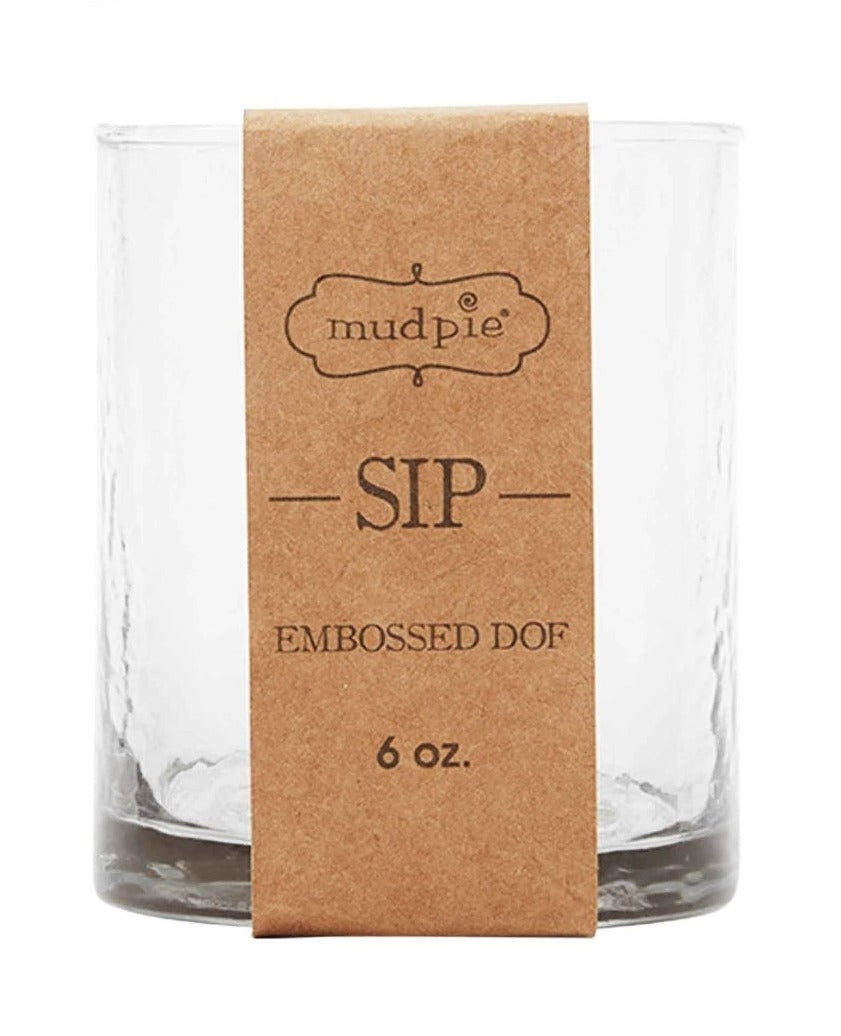 Mud PIe Embossed DOF Glass - Sip