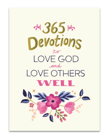 Harper Collins 365 Devotions to Love God and Love Others Well